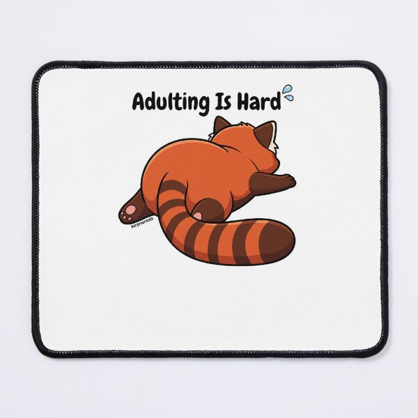 Item preview, Funny Red Panda Adulting Is Hard designed and sold by NzrProcreate.