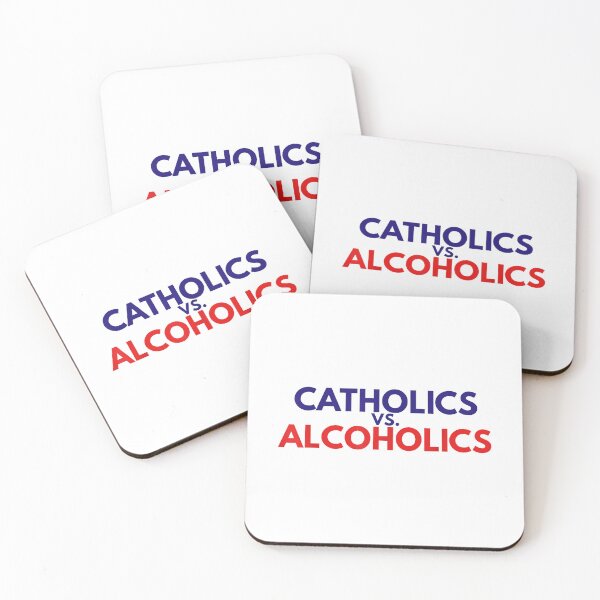 Item preview, Catholics vs Alcoholics designed and sold by ImeldaSparks.