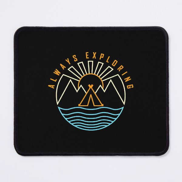 Item preview, Always Exploring Camping Mountains Sun Water Graphic designed and sold by andrasmar.