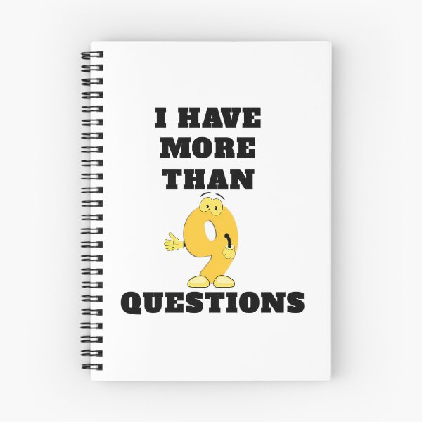 Item preview, I Have More Than Nine Questions designed and sold by briggscoronad.