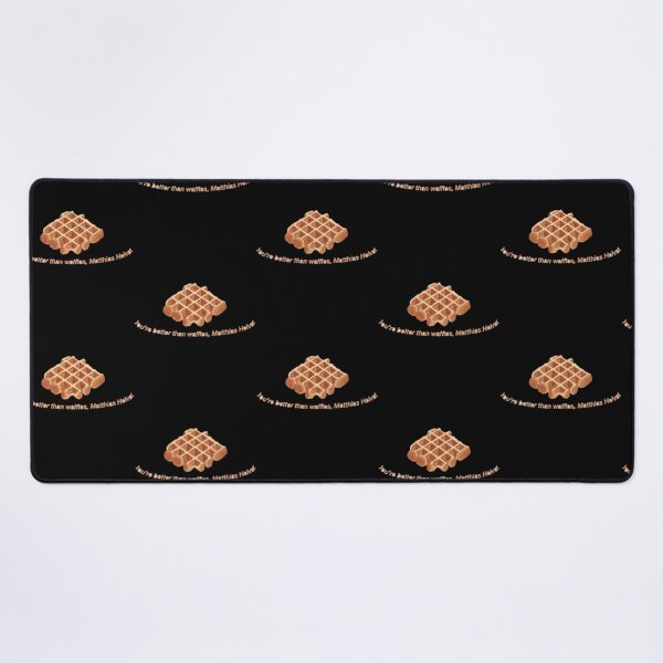 Item preview, You'Re Better Than Waffles Matthias Helvar designed and sold by saydeelightfoo.
