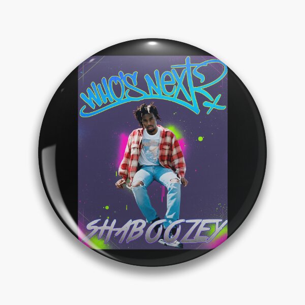 Item preview, WHO'S NEXT SHABOOZEY designed and sold by kawaiwifeylovin.