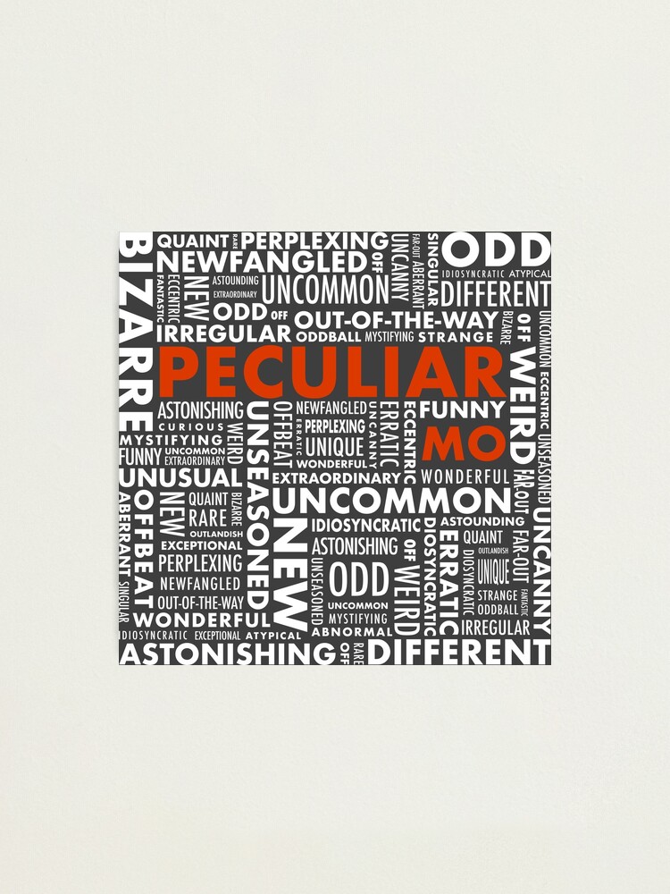 Alternate view of Peculiar Words Photographic Print