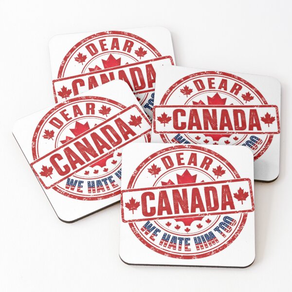 Item preview, Dear Canada We Hate Him Too Political Humor American Canadian Solidarity designed and sold by HumansStuck12.