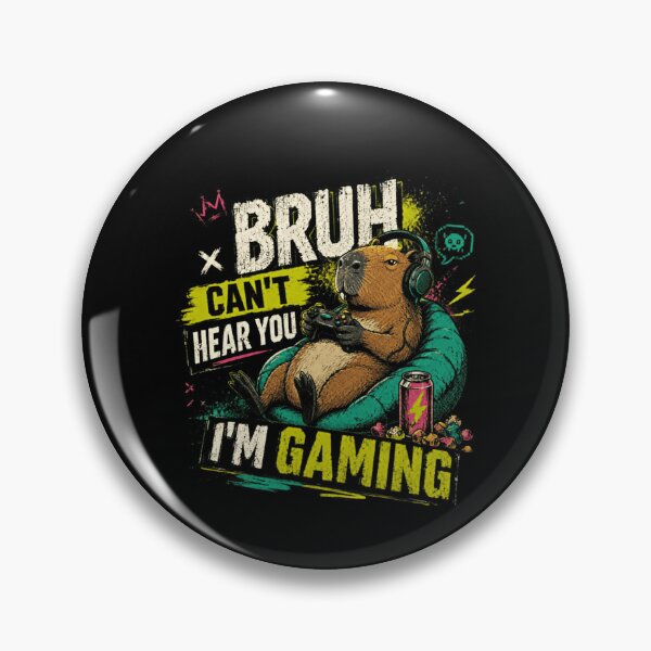 Item preview, Bruh Can't Hear You I'm Gaming Capybara Gamer Quote designed and sold by RetroMini2026.