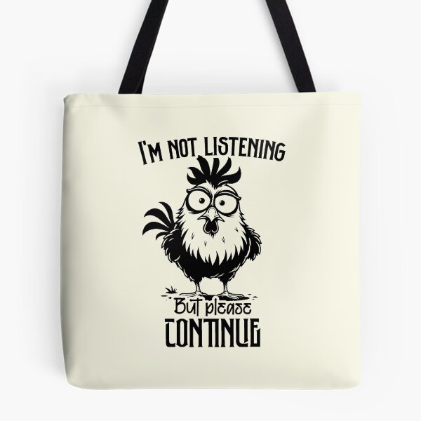 Item preview, Im Not Listening But Please Continue designed and sold by NookMerch97 .