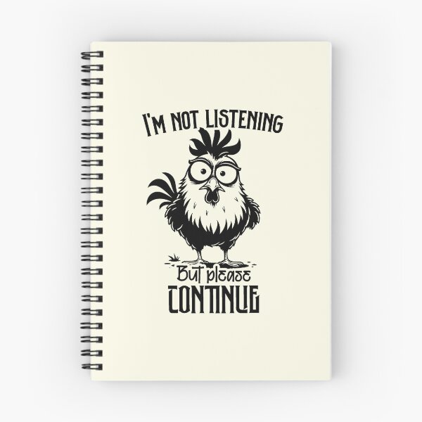 Item preview, Im Not Listening But Please Continue designed and sold by NookMerch97 .