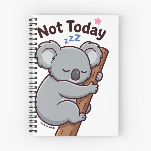 Item preview, Not Today Sleepy Koala designed and sold by NzrProcreate.