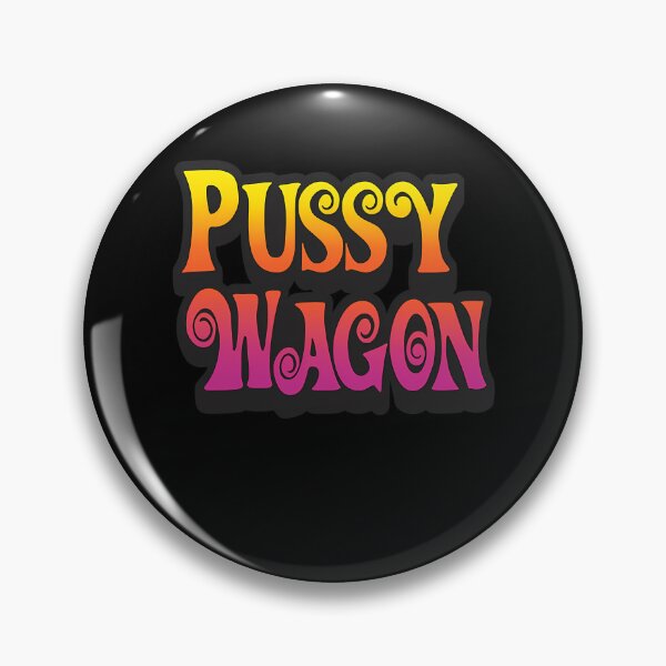 Item preview, Pussy Wagon Yellow Orange Pink Font designed and sold by DonaAllard.
