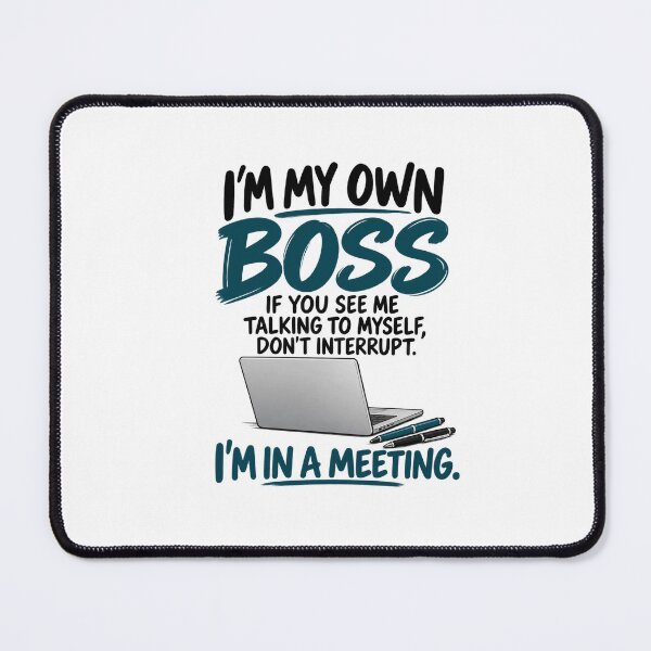 Item preview, I’m My Own Boss designed and sold by OuterFuselage.