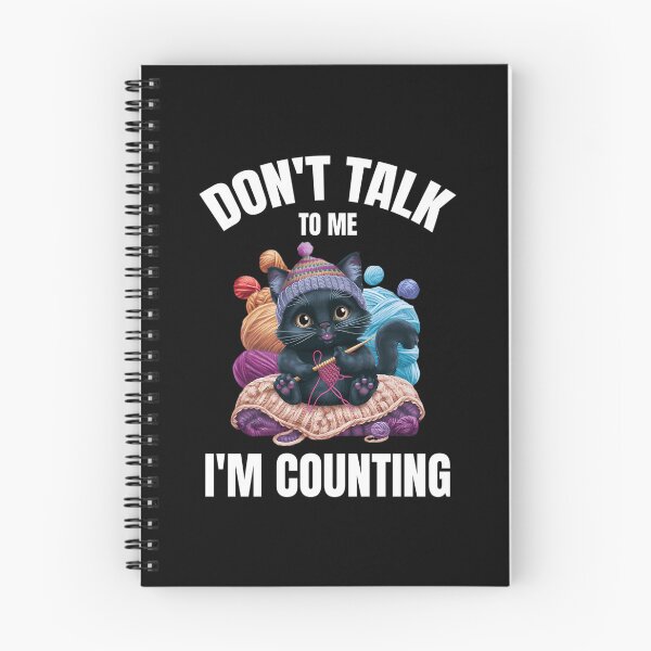 Item preview, Cat Don'T Talk To Me I'M Counting Crocheting Knitting Funny designed and sold by Raniya-Otte.