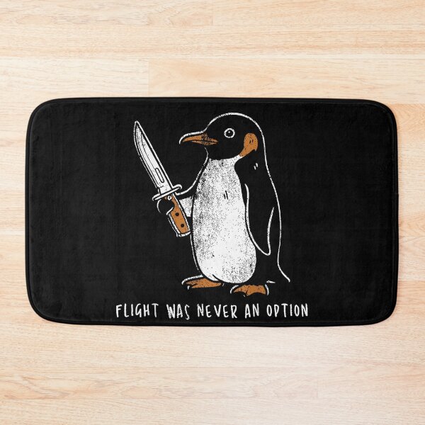 Item preview, Flight was Never an Option Funny Penguin  designed and sold by KelsterRandom.
