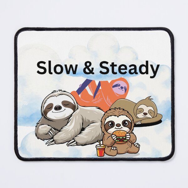Item preview, Slow and steady sloth with funny saying theme designed and sold by CurlyDoodle.