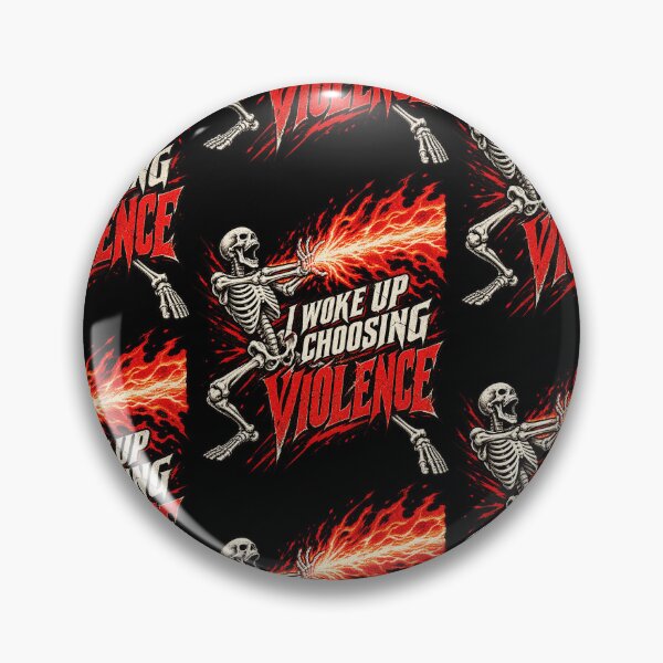 Item preview, I Woke Up Choosing Violence Skeleton Fire Funny Meme Design designed and sold by JapanAnimeSH1.
