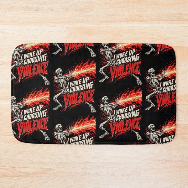 Item preview, I Woke Up Choosing Violence Skeleton Fire Funny Meme Design designed and sold by JapanAnimeSH1.