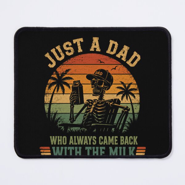 Item preview, Just A Dad Who Always Came Back With The Milk Funny Father's Day Gift For Dad designed and sold by JonesFlora2025.