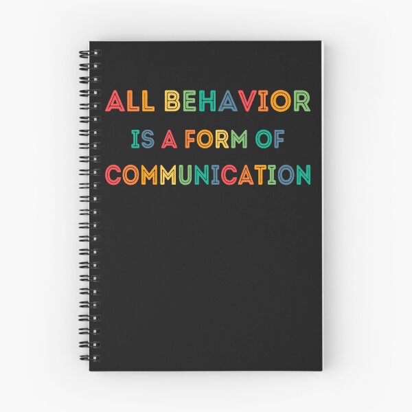 Item preview, ABA therapist,All behavior is a form of communication designed and sold by erozzz.