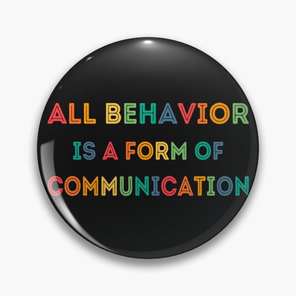 Item preview,  ABA therapist,All behavior is a form of communication  designed and sold by erozzz.