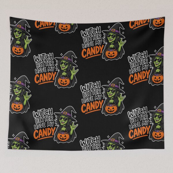 Item preview, Witch Better Have My Candy | Funny Halloween Witch designed and sold by BrokenLabel.