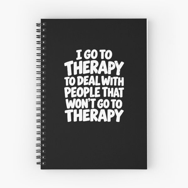 Item preview, Funny I Go To Therapy For Who Won’t Go To Therapy Art designed and sold by elderberry.