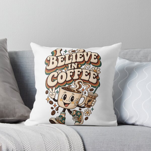 Item preview, I Believe In Coffee designed and sold by CTStylesIt.