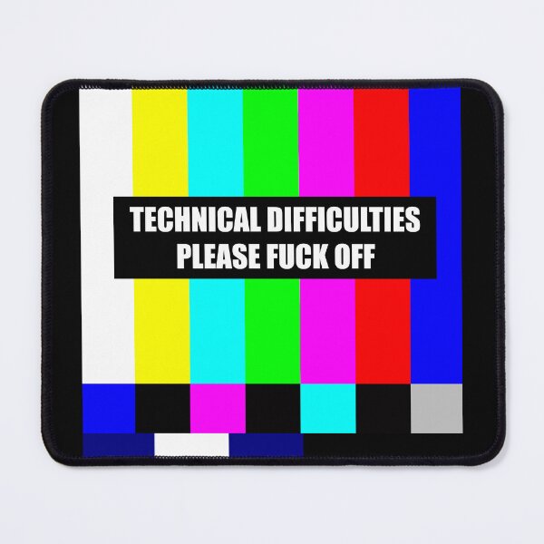 Item preview, Technical Difficulties designed and sold by 4gottenlore.