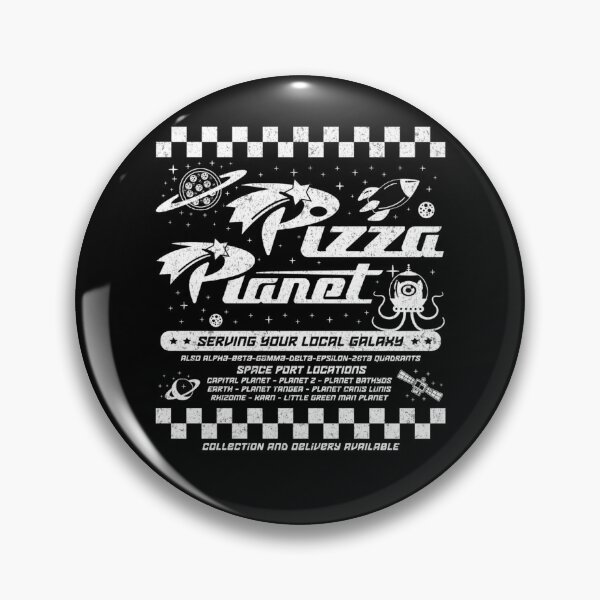 Item preview, Pizza Planet Serving Your Local Galaxy Space Port designed and sold by DylaNorman.