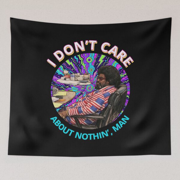 Item preview, I DON'T CARE ABOUT NOTHIN', MAN designed and sold by Inzarportrait.