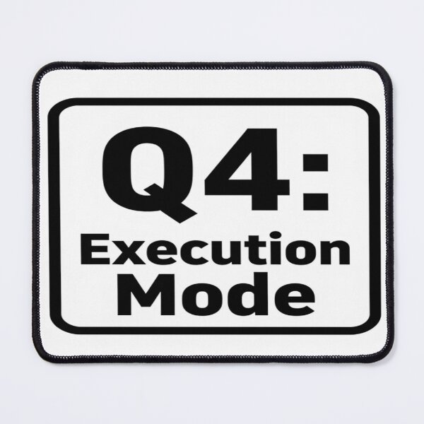 Item preview, Q4 Execution Mode Bold Badge designed and sold by Lespribos .