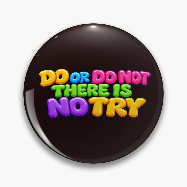 Item preview, Do or Do Not There Is No Try 3D designed and sold by MR4me.
