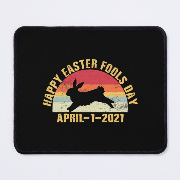 Item preview, Happy Easter Fools Day 2021 designed and sold by Stetson-Hackett.