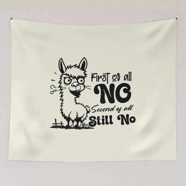 Item preview, First Of All No Funny Sassy Llama designed and sold by NookMerch97 .