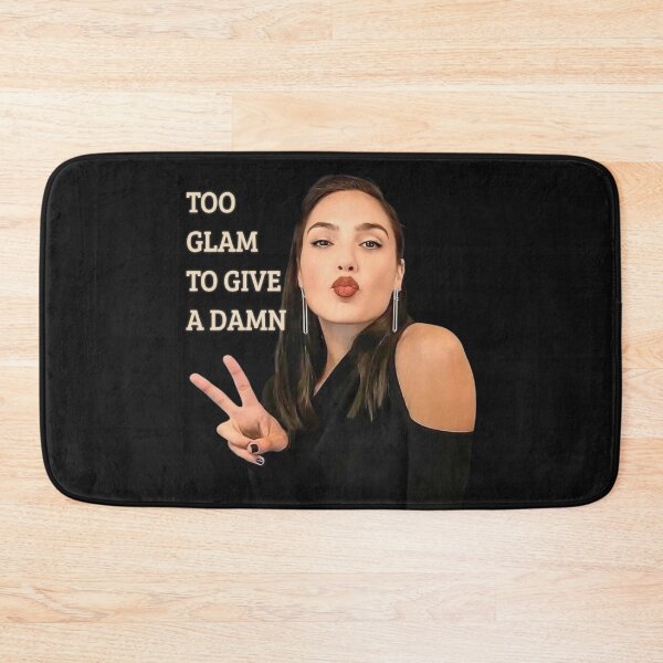 Item preview, Too Glam To Give a Damn Gal Gadot Meme designed and sold by Vicky021.