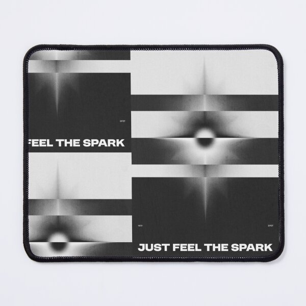Item preview, Just Feel The Spark designed and sold by DPZT.