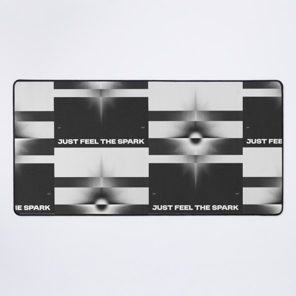 Item preview, Just Feel The Spark designed and sold by DPZT.