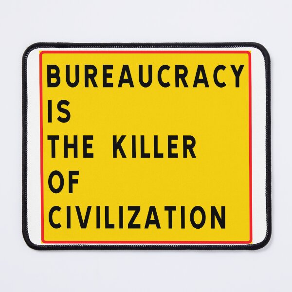 Item preview, Bureaucracy designed and sold by ALF2023.