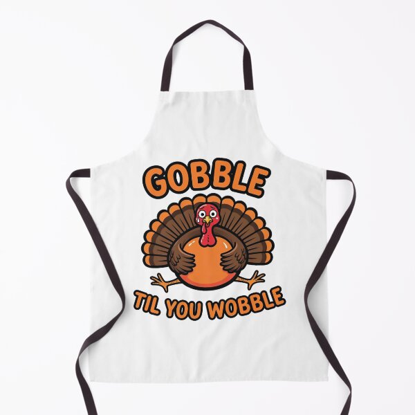 Item preview, Gobble Til You Wobble designed and sold by Oh Hey! Studios.