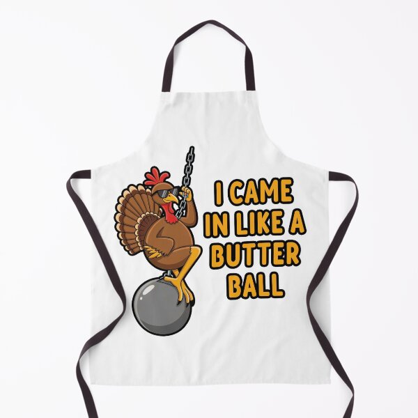 Item preview, I Came in like a Butterball designed and sold by Oh Hey! Studios.
