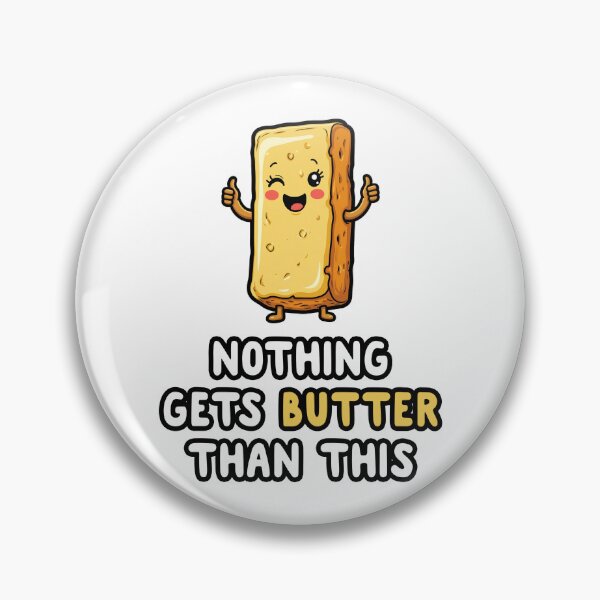 Item preview, Nothing Gets Butter Than This designed and sold by Oh Hey! Studios.