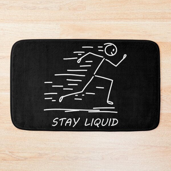 Item preview, Stay Liquid - Walking Stick Figure designed and sold by SaSe-Design.