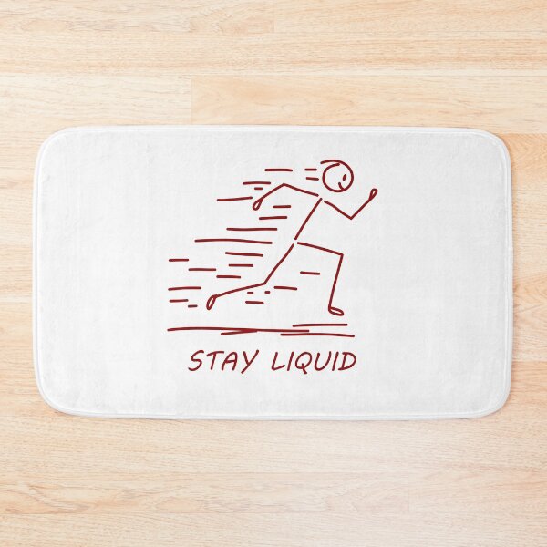 Item preview, Stay Liquid - Walking Stick Figure designed and sold by SaSe-Design.