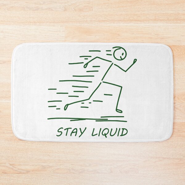 Item preview, Stay Liquid - Walking Stick Figure designed and sold by SaSe-Design.