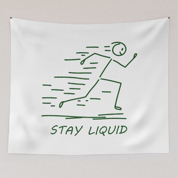 Item preview, Stay Liquid - Walking Stick Figure designed and sold by SaSe-Design.