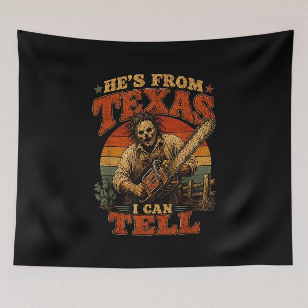 Item preview, Retro He's from Texas I Can Tell Chainsaw Horror Halloween designed and sold by PartyFam.