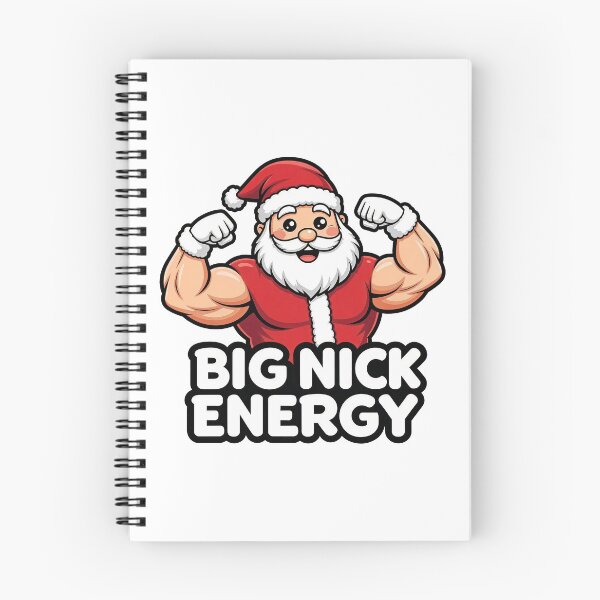 Item preview, Big Nick Energy designed and sold by Oh Hey! Studios.