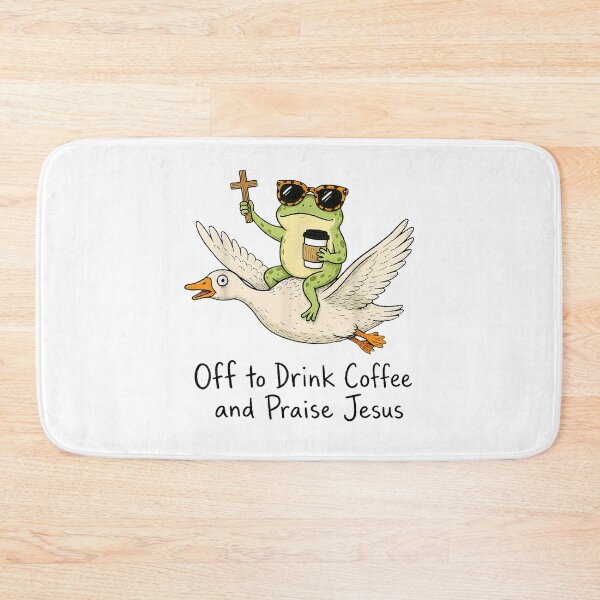 Item preview, Off to Drink Coffee and Praise Jesus Christian Frog Humor designed and sold by VibePrints42.