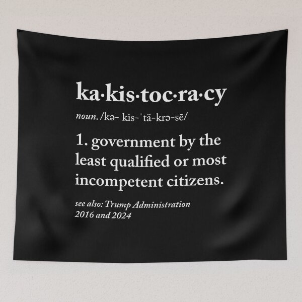 Item preview, Kakistocracy Say It Five Times Fast Political Tee designed and sold by EthosWear.