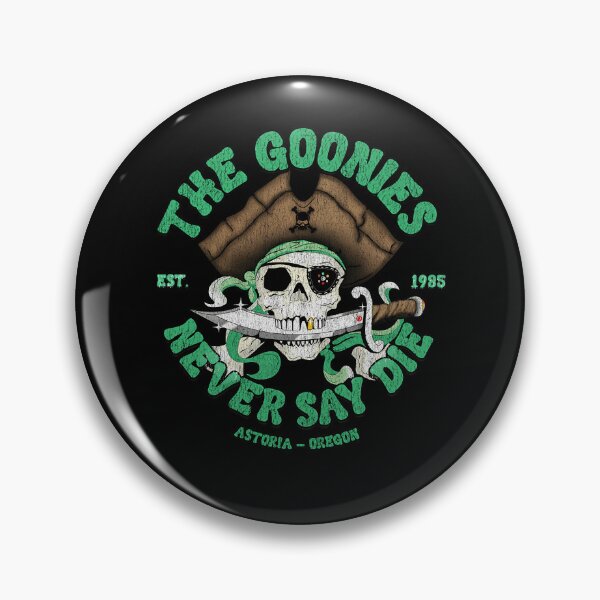 Item preview, The Goonies Never Say Die Astoria Oregon Pirate Skull Eyepatch Dagger designed and sold by RosiPag.