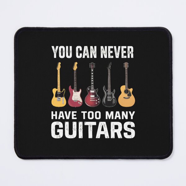 Item preview, You Can Never Have Too Many Guitars Music  designed and sold by Sheilaey.
