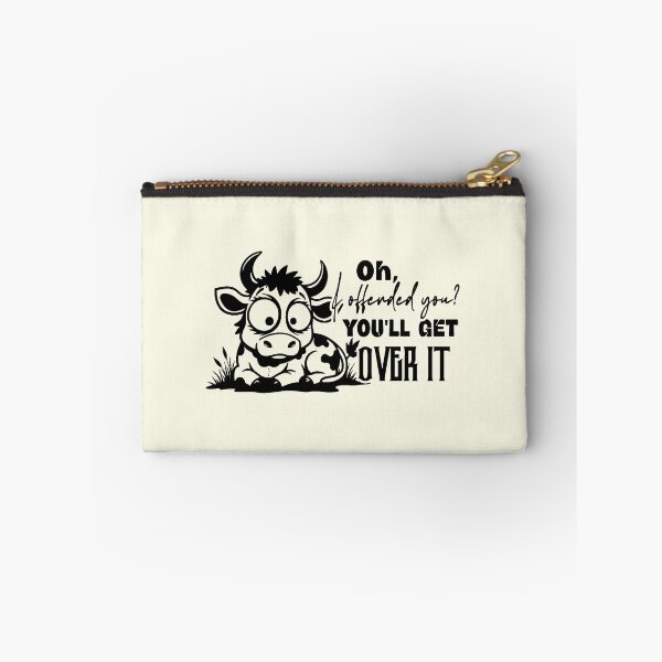 Item preview, Oh I Offended You Funny Sassy Cow designed and sold by NookMerch97 .
